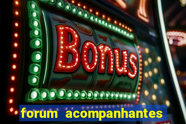 forum acompanhantes porto alegre